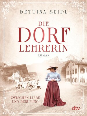 cover image of Die Dorflehrerin